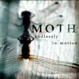 Endlessly In Motion Lyrics Moth