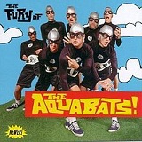 The Fury Of The Aquabats! Lyrics The Aquabats