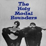 Miscellaneous Lyrics The Holy Modal Rounders