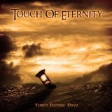 Time's Fleeing Days (EP) Lyrics Touch Of Eternity