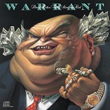 Dirty Rotten Filthy Stinking Rich Lyrics Warrant