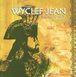 Wyclef Jean: The Haitian Experience Lyrics Wyclef Jean