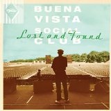 Lost And Found Lyrics Buena Vista Social Club