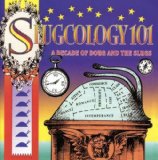 Slugcology Lyrics Doug and the Slugs