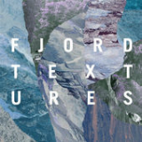 Textures (EP) Lyrics Fjord