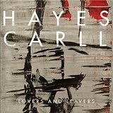Lovers and Leavers Lyrics Hayes Carll