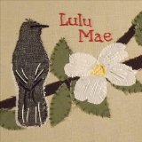 The Mockingbird and the Dogwood Tree Lyrics Lulu Mae