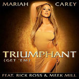 Triumphant (Get 'Em) [Single] Lyrics Mariah Carey