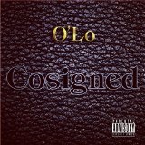 Cosigned Lyrics O'lo