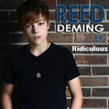 Ridiculous (EP) Lyrics Reed Deming