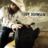 Six Strings One Dream Lyrics Cody Johnson