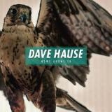 Home Alone Lyrics Dave Hause