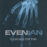 Tolerance For Pain Lyrics Evenian