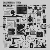 Strange System Lyrics Krakota