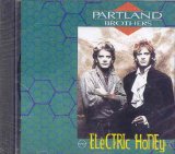 Electric Honey Lyrics Partland Brothers