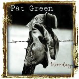 Miscellaneous Lyrics Pat Green