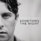 Sometimes the Night (EP) Lyrics Perrin Lamb