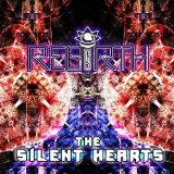 The Silent Hearts Lyrics Rebirth