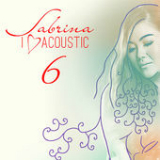 I Love Acoustic 6 Lyrics Sabrina