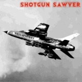 Thunderchief Lyrics Shotgun Sawyer