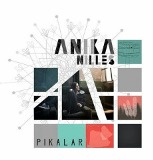 Pikalar Lyrics Anika Nilles
