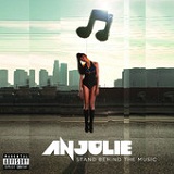 Stand Behind The Music (Single) Lyrics Anjulie
