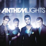 Anthem Lights Lyrics Anthem Lights