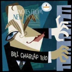 Notes From New York Lyrics Bill Charlap Trio