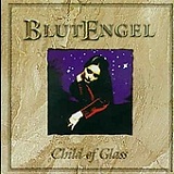 Child Of Glass Lyrics Blutengel