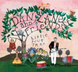 Little Nut Tree Lyrics Dan Zanes & Friends