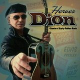 Heroes Giants Of Early Guitar Rock Lyrics Dion
