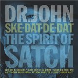 Ske-Dat-De-Dat: The Spirit of Satch Lyrics Dr. John