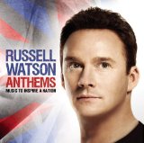 Anthems Lyrics Russell Watson