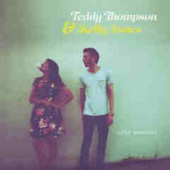 Little Windows Lyrics Teddy Thompson & Kelly Jones