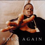 Born Again Lyrics The Notorious B.I.G.