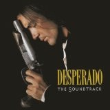 Desperado Soundtrack Lyrics Tito & Taratula