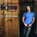 The House Rules Lyrics Christian Kane