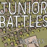 Idle Ages Lyrics Junior Battles