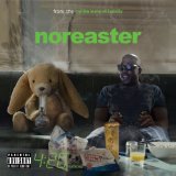 Noreaster Lyrics N.O.R.E.