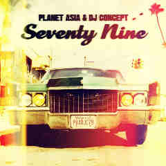 Seventy Nine Lyrics Planet Asia & DJ Concept