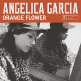 Orange Flower (Single) Lyrics Angelica Garcia