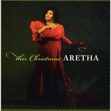 This Christmas Lyrics Aretha Franklin