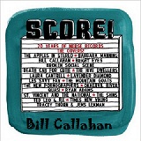 Score! 20 Years Of Merge Records Lyrics Bill Callahan