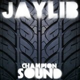 Champion Sound Lyrics Jaylib