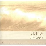 Sepia Lyrics Jeff Larson