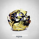 Rejex (Mixtape) Lyrics Joey BADA$$