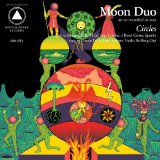 Circles Lyrics Moon Duo
