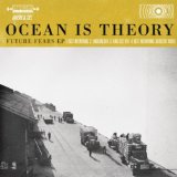 Future Fears (EP) Lyrics Ocean Is Theory