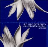 Unwind Lyrics Oleander