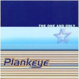 The One And Only Lyrics Plankeye